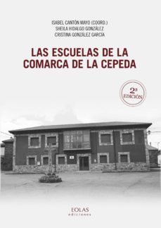 las escuelas de la comarca de la cepeda-isabel (coord.) canton mayo-9788416613342