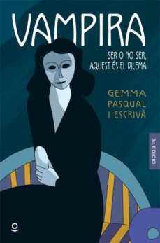 la vampira barcelona-gemma pasqual i escriva-9788416661442