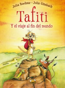 tafiti y el viaje al fin del mundo (ebook)-julia boehme-9788416715442