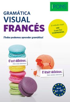 gramatica visual frances pons: ¡todos podemos aprender gramatica!-9788416782642