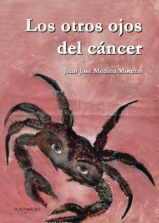 los otros ojos del cancer-9788416937042