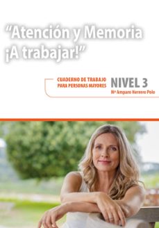 atencion y memoria. a trabajar! nivel 3-m. amparo herrero polo-9788416941742