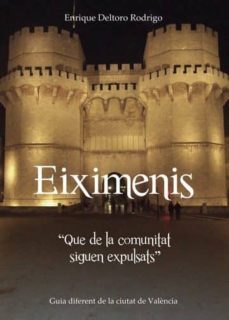 Imagen Principal de EIXIMENIS, QUE DE LA COMUNIDAD SEAN EXPULSADOS