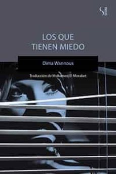 los que tienen miedo-dima wannous-9788417035242