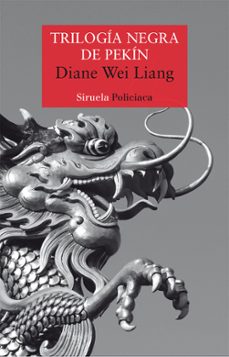 trilogia negra de pekin-diane wei liang-9788417041342