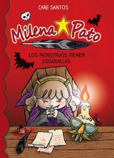 milena pato 9: los monstruos tienen cosquillas-care santos-9788417064242