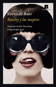 stanley y las mujeres-kingsley amis-9788417115142
