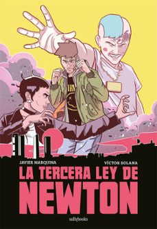 la tercera ley de newton (ebook)-javier marquina-9788417255459