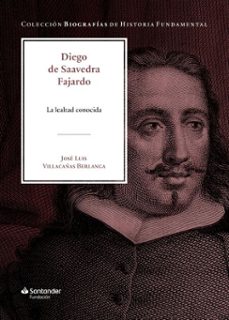diego de saavedra fajardo (ebook)-jose luis villacañas berlanga-9788417264642
