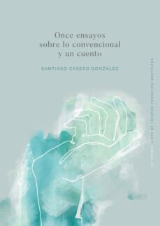 once ensayos sobre lo convencional y un cuento-9788417315542