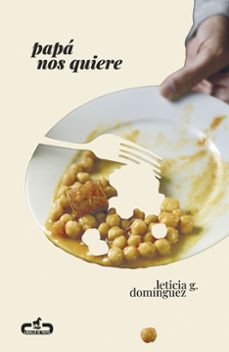 papa nos quiere-leticia g. dominguez-9788417417642