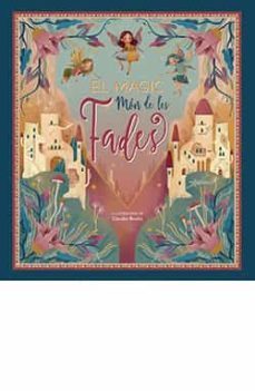 el magic mon de les fades-claudia bordin-9788417452742