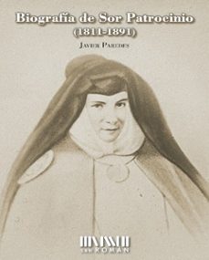 biografia de sor patrocinio (1811-1891)-9788417463342