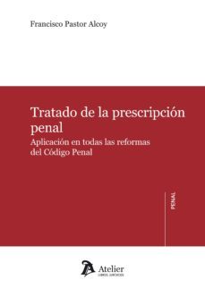 tratado de la prescripcion penal-9788417466442