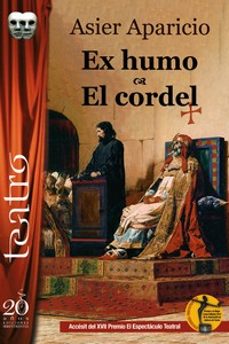 ex humo / el cordel-asier aparcio fernandez-9788417481742