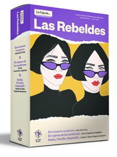 la caja de las rebeldes (3 vols.)-aixa de la cruz-nuria capdevila arguelles-eugenio szwarcer-9788417496142