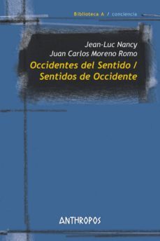 occidentes del sentido / sentidos de occidente-9788417556242