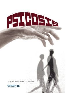 psicosis-jorge sandoval ramos-9788417569242