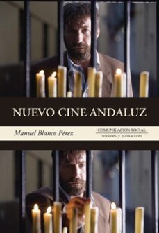 nuevo cine andaluz-manuel blanco perez-9788417600242