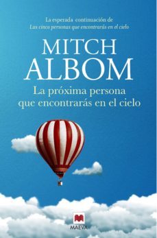 la próxima persona que encontrarás en el cielo (ebook)-mitch albom-9788417708542