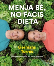menja be, no facis dieta-sergio torres-javier torres-9788417909642