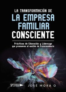 la transformacion de la empresa familiar consciente-9788417926342