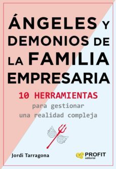 angeles y demonios de la familia empresaria (ebook)-jordi tarragona-9788417942342