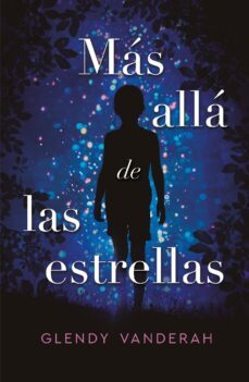 mas alla de las estrellas (ebook)-glendy vanderah-9788417981242