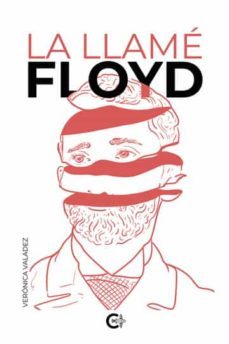 la llamé floyd-veronica valadez-9788418104442