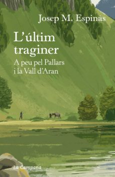 l'últim traginer-josep m. espinas-9788418226342