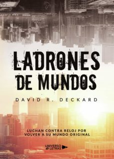 ladrones de mundos (ebook)-david r. deckard-9788418234842