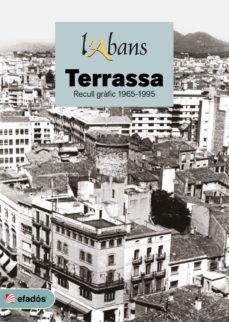 l abans de terrassa 2 recull grafic del 1965-1995-9788418243042
