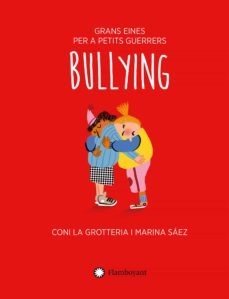 bullying (cat)-coni la grotteria-9788418304842