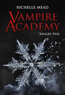 vampire academy: sangre fria-9788418359842