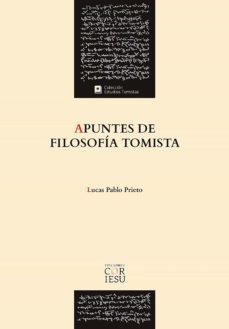 apuntes de filosofia tomista (ebook)-lucas pablo prieto-9788418467042