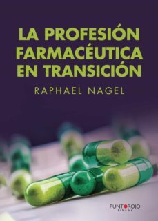 la profesion farmaceutica en transicion (ebook)-9788418528842