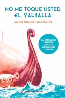 no me toque usted el valhalla (ebook)-javier gumiel sanmartin-9788418633942