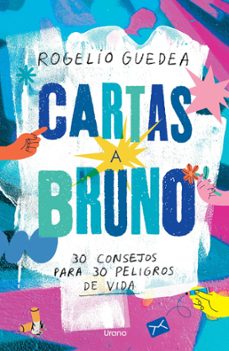 cartas a bruno (ebook)-rogelio guedea-9788418714542
