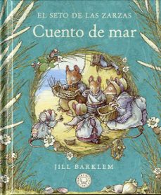 el seto de las zarzas: cuento de mar-jill barklem-9788418733642