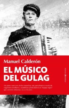 el musico del gulag (ebook)-manuel calderon-9788418757242