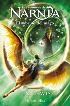 las crónicas de narnia 1: el sobrino del mago-c.s. lewis-9788418774942