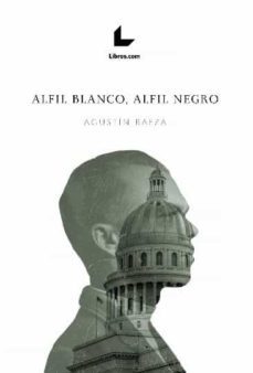 alfil blanco, alfil negro-agustin baeza-9788418913242