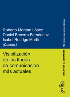visibilizacion de las lineas de comunicacion mas actuales (ebook)-9788418914942