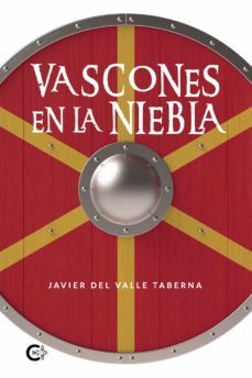 vascones en la niebla (ebook)-javier del valle taberna-9788418921742