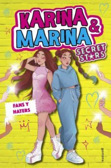 karina &amp; marina secret stars 2 - fans y haters (ebook)-9788418949142