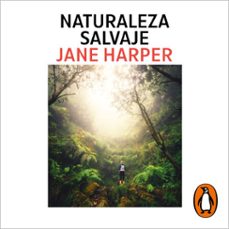 naturaleza salvaje (audiolibro)-jane harper-9788418968242