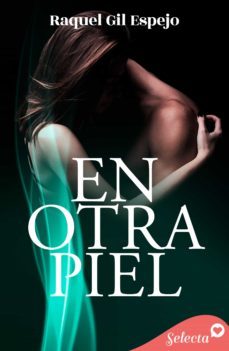 en otra piel (ebook)-raquel gil espejo-9788418995842