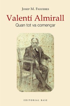 valentí almirall-josep maria figueres i artigues-9788419007742