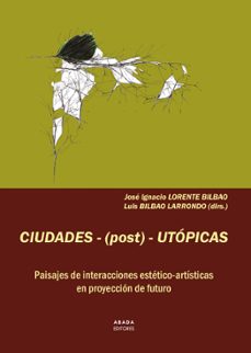 ciudades-(post)-utopicas-9788419008442