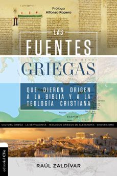 las fuentes griegas que dieron origen a la biblia y a la teologia cristiana (ebook)-raúl zaldívar-9788419055842